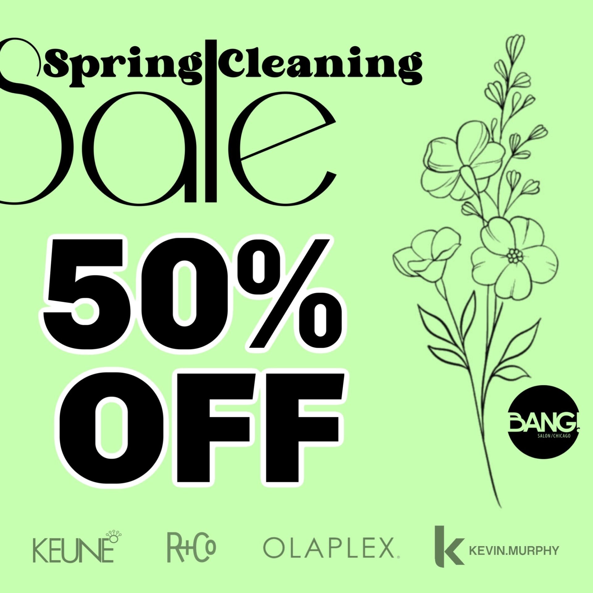 50% off Spring Cleaning Sale @ Bang!